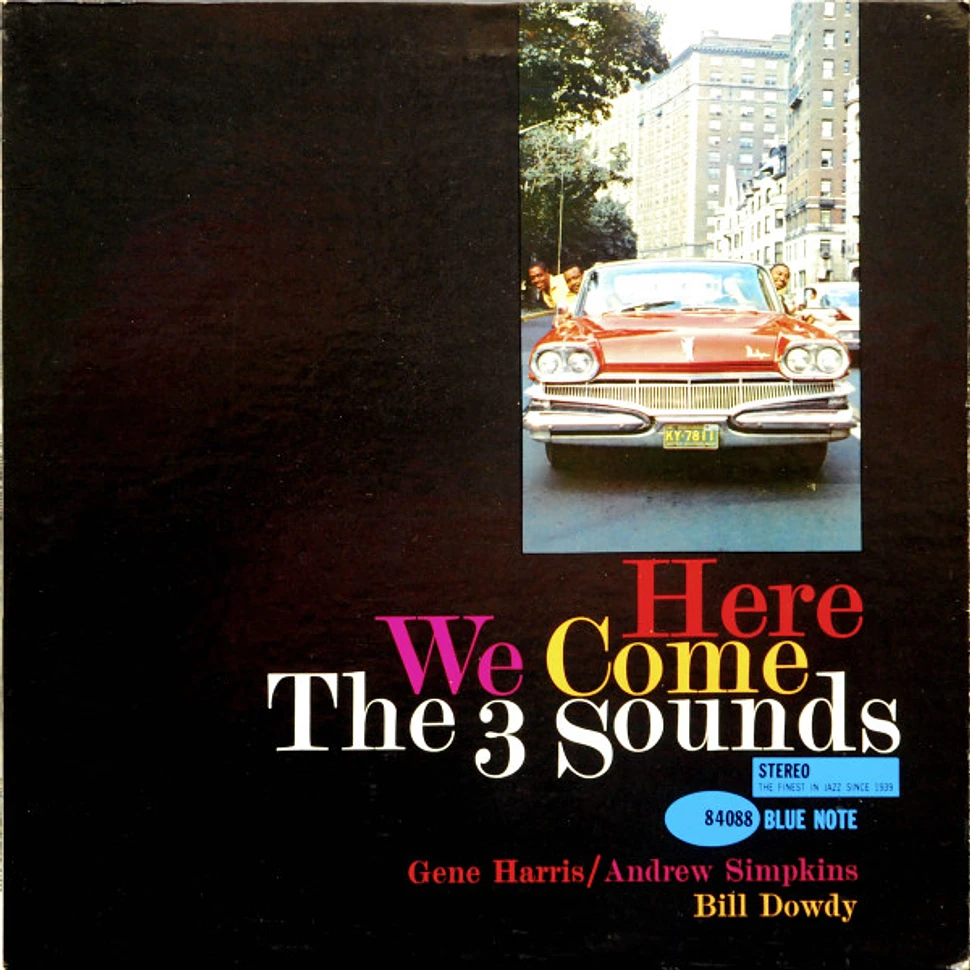 The Three Sounds - Here We Come