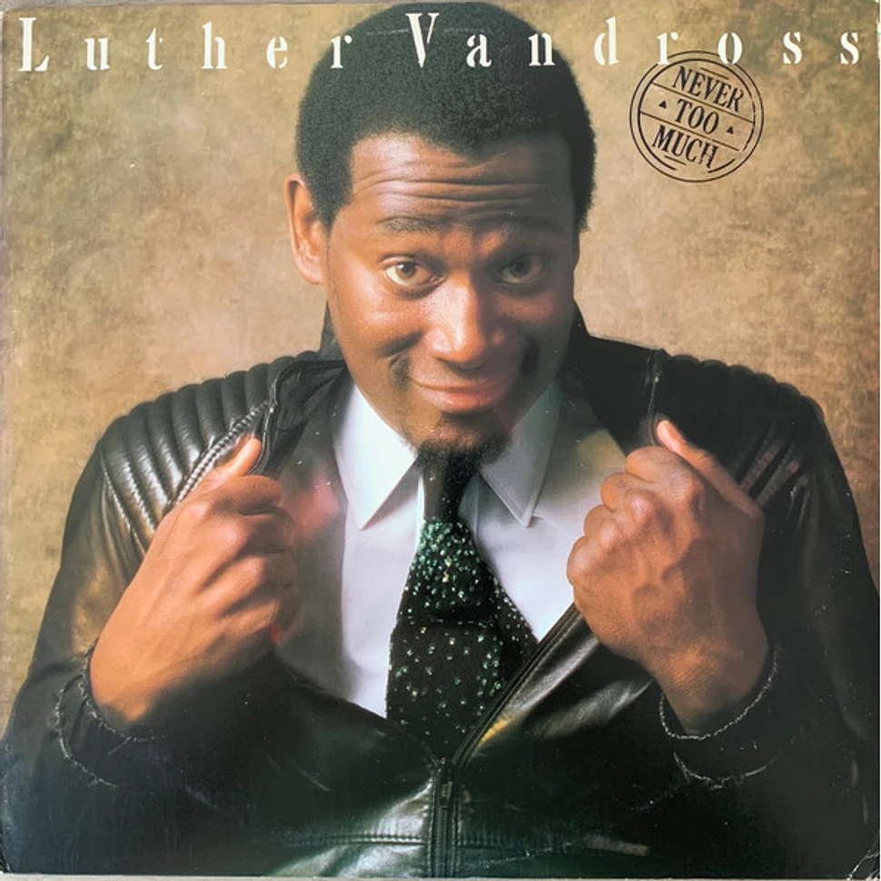 Luther Vandross - Never Too Much