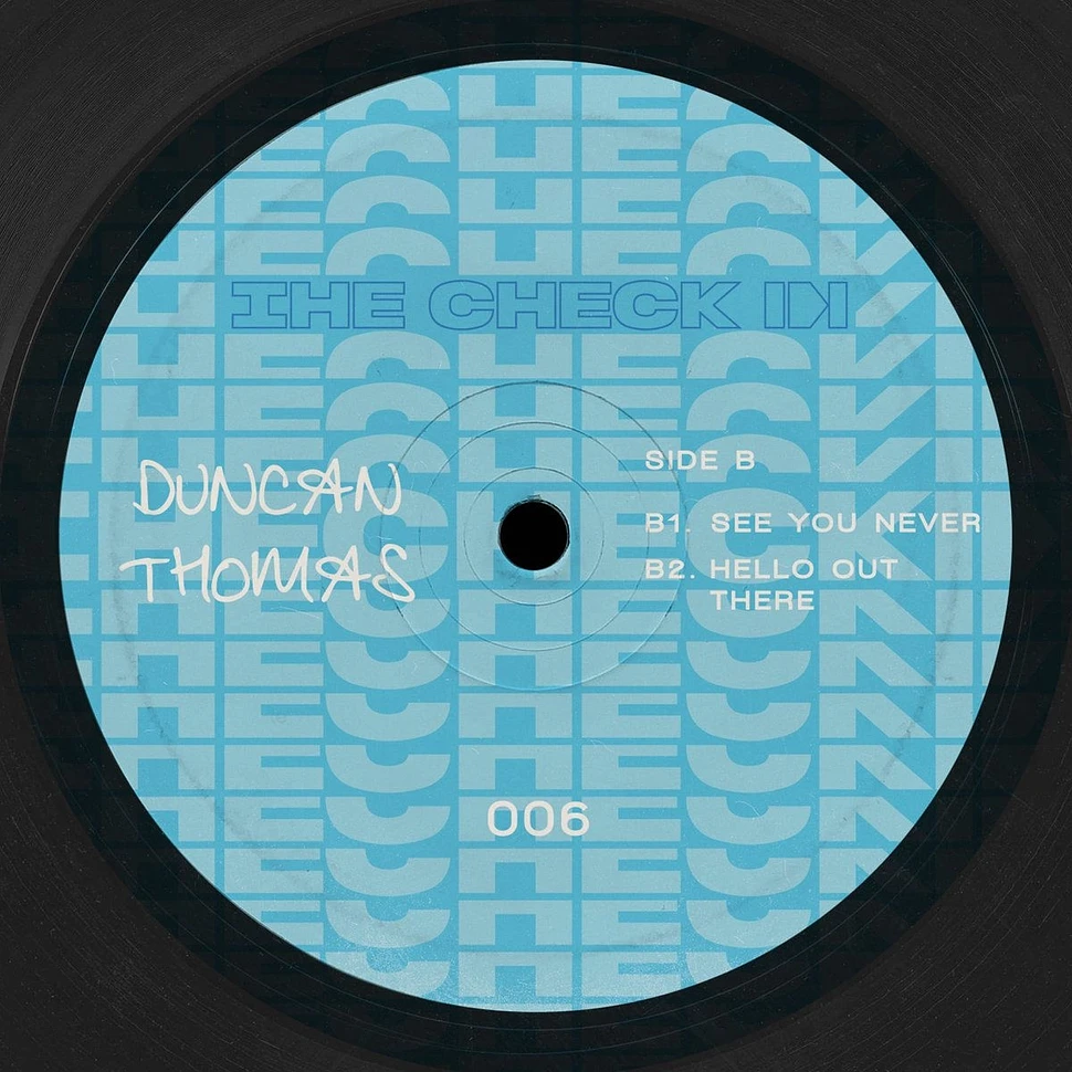 Duncan Thomas - The Check In 006 EP