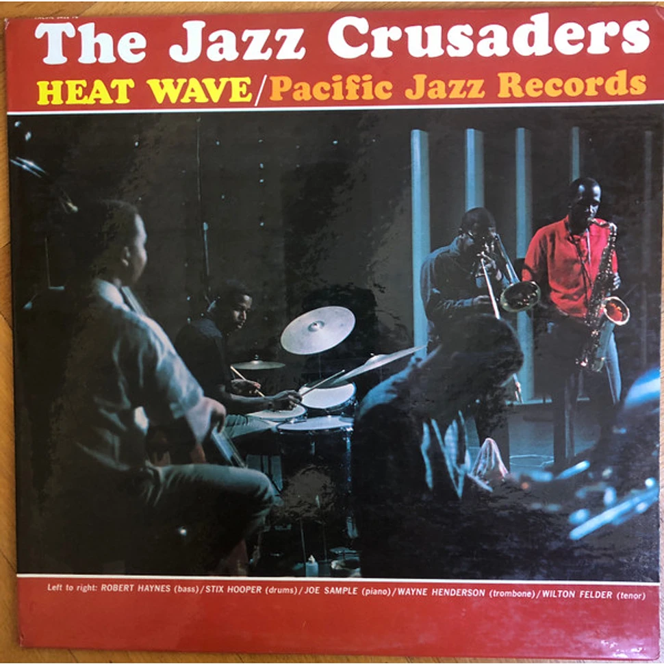 The Crusaders - Heat Wave