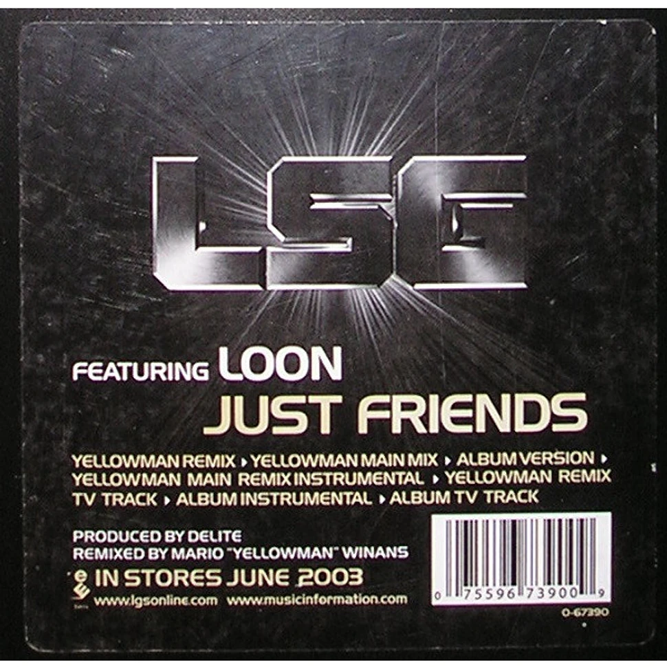 LSG Featuring Loon - Just Friends