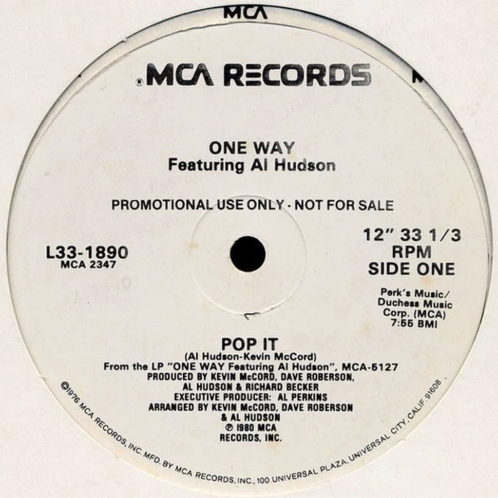 One Way featuring Al Hudson - Pop It / I'm In Love With Lovin' You