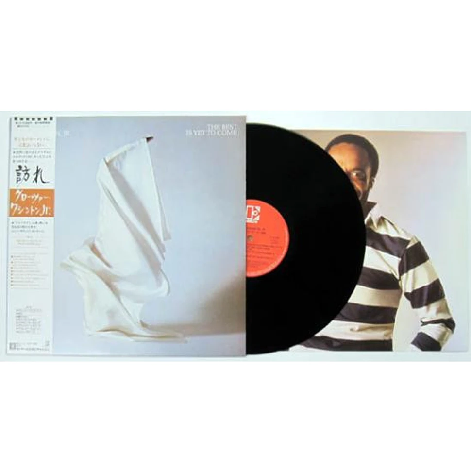 Grover Washington, Jr. - The Best Is Yet To Come