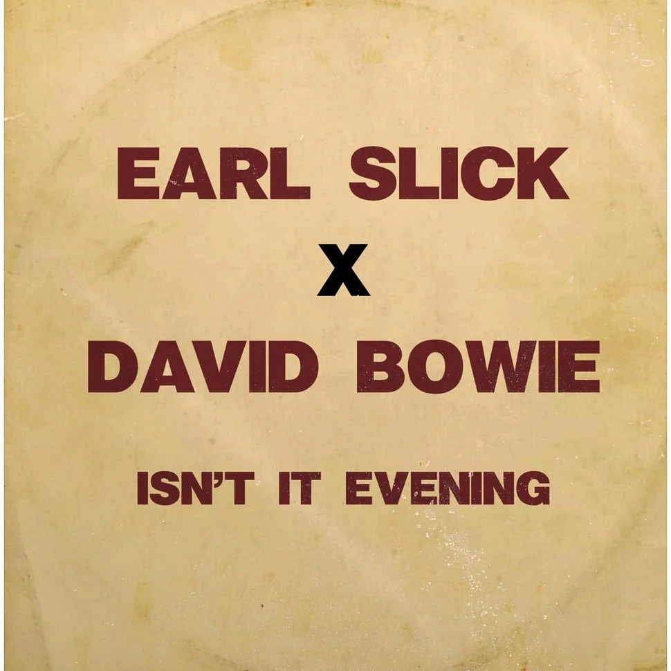 Earl Slick / David Bowie - Isn't It Evening (Limited Turquoise Blue)