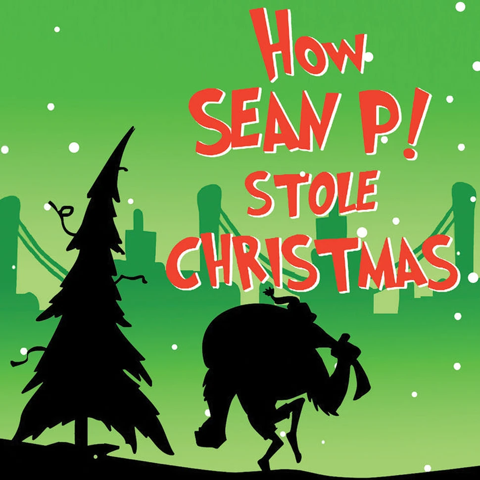 Sean Price - How Sean P! Stole Christmas