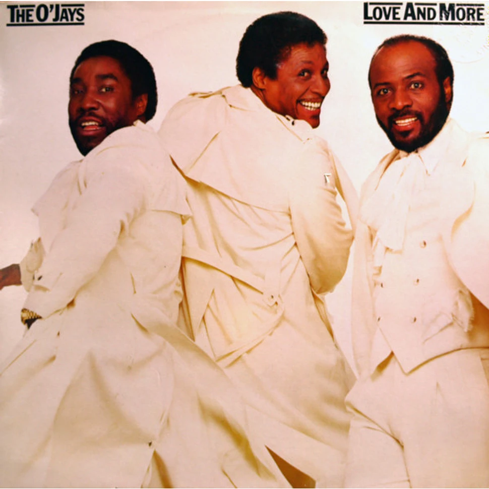 The O'Jays - Love And More