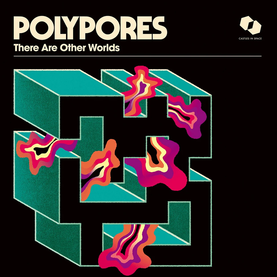 Polypores - There Are Other Worlds