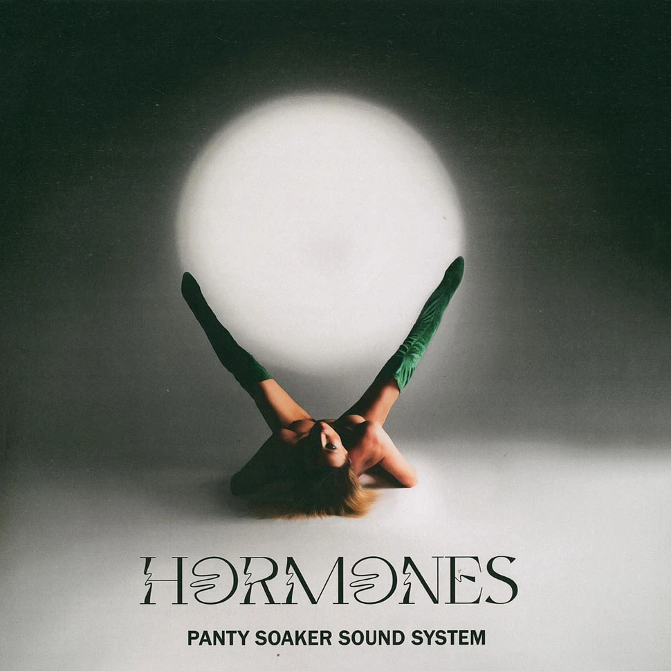 Panty Soaker Sound System - Hormones