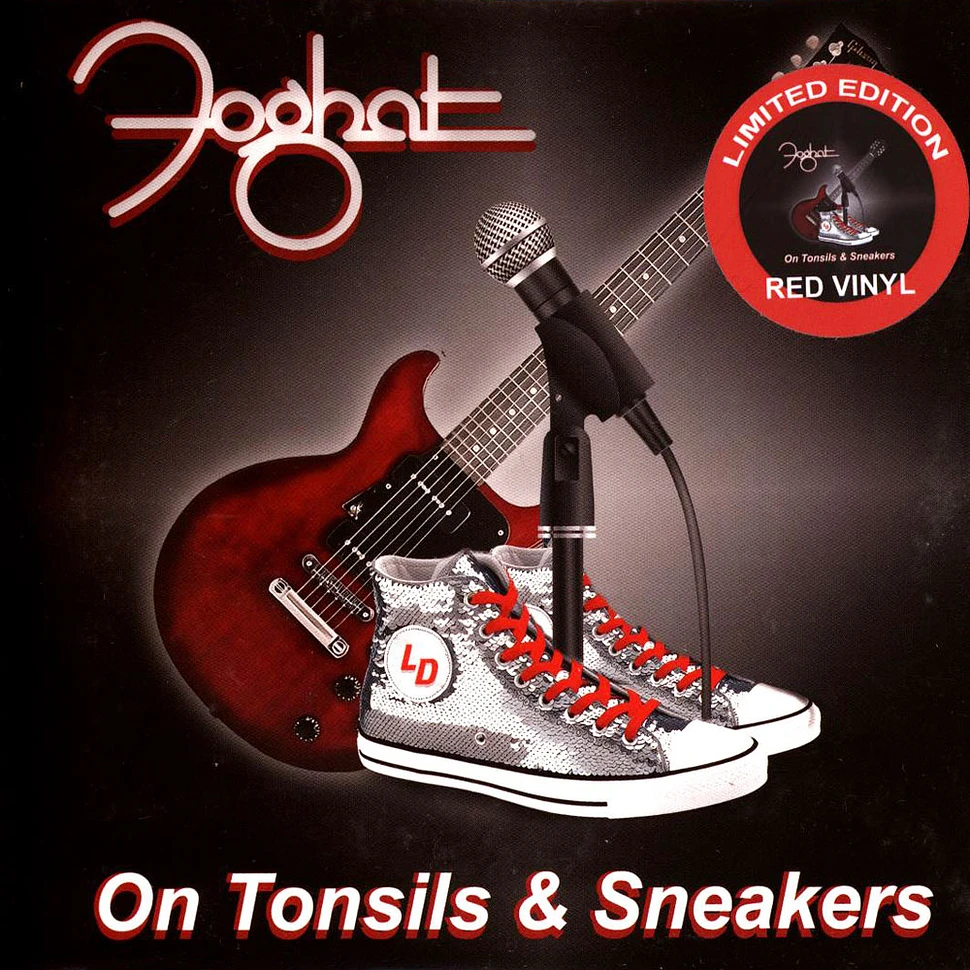 Foghat - On Tonsils & Sneakers