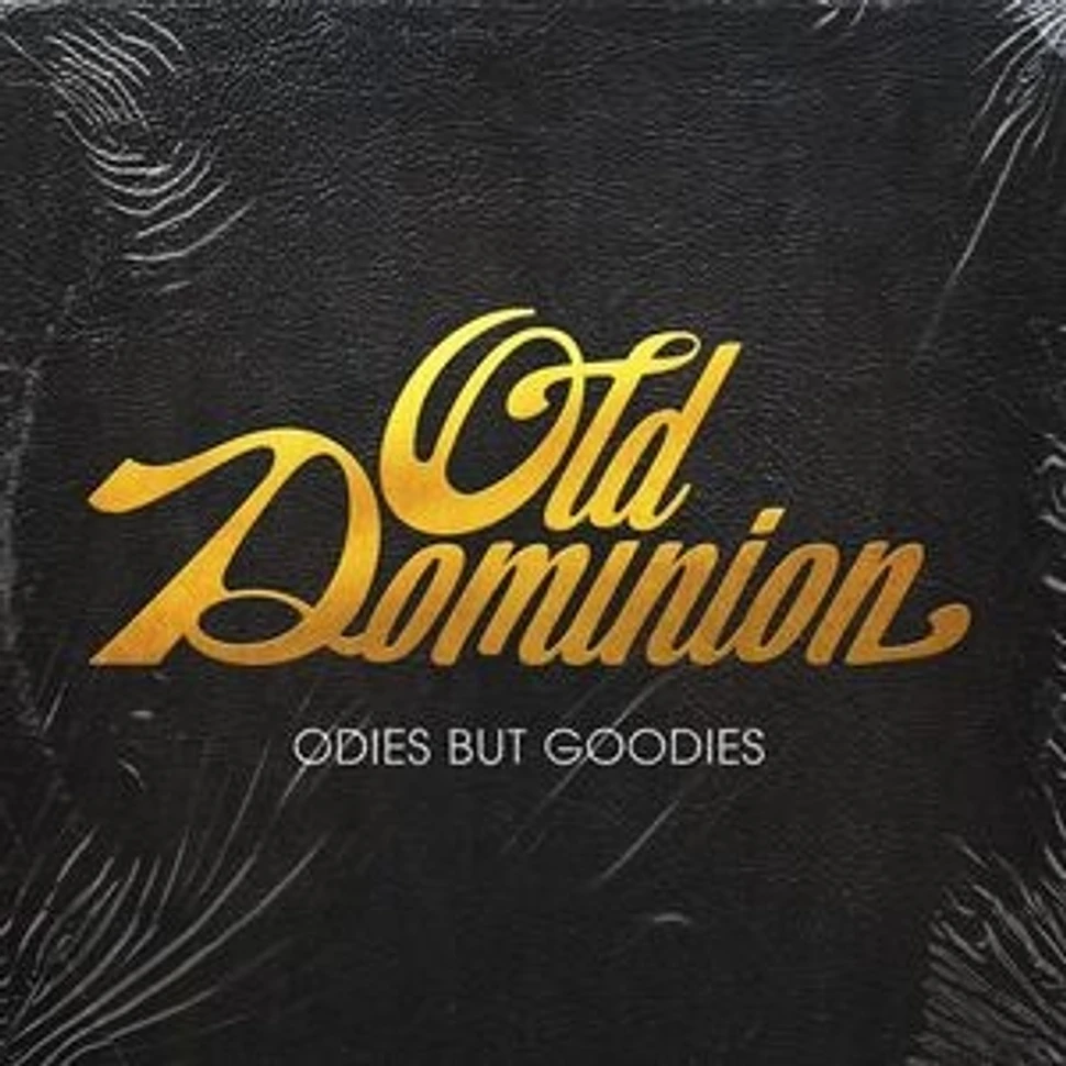 Old Dominion - Odies But Goodies