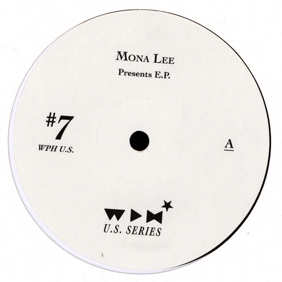 Mona Lee - Mona Lee Presents