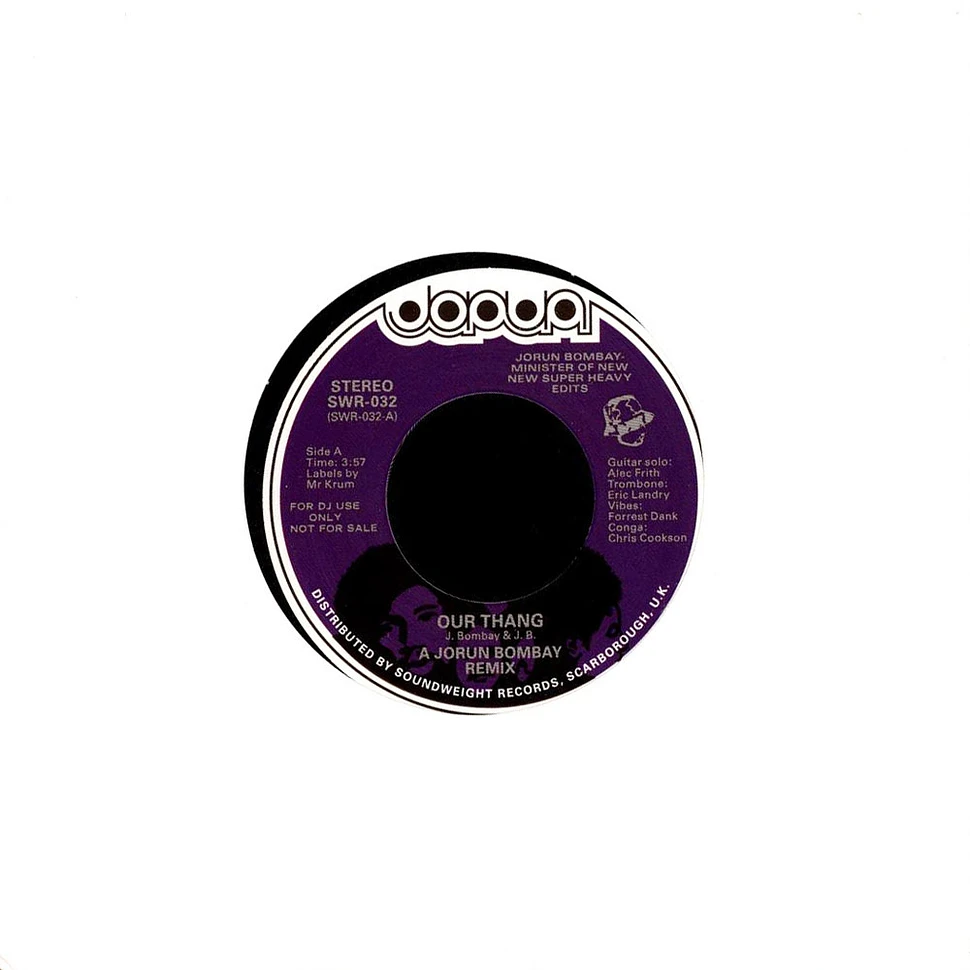 Jorun Bombay - Our Thang / Phungry Purple Label Edition