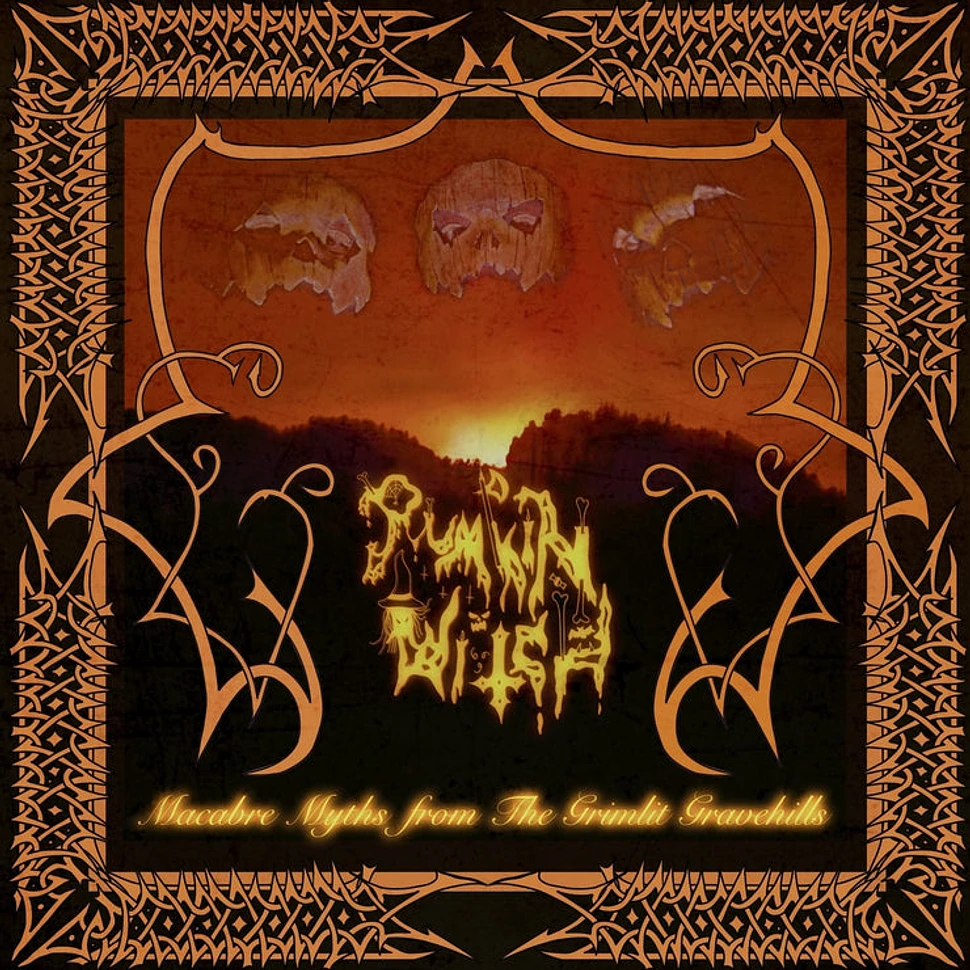 Pumpkin Witch - Macabre Myths From The Gimlit Gravehills