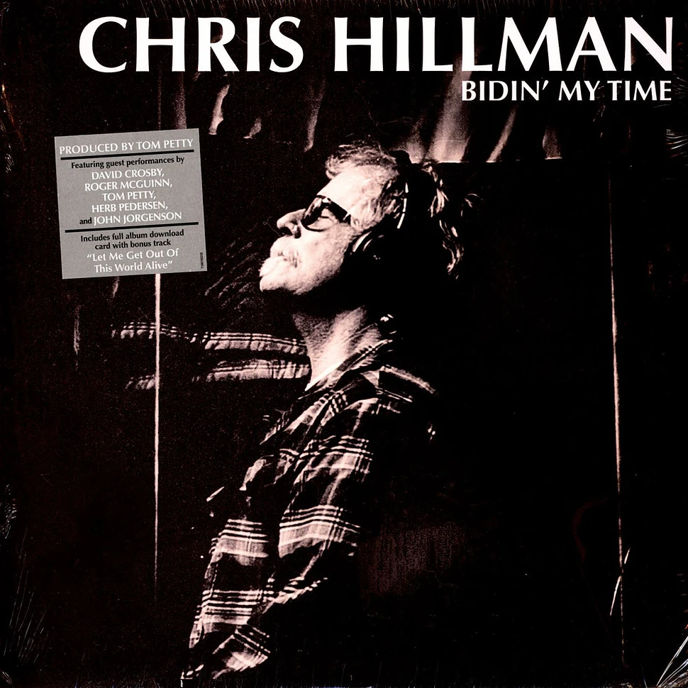 Chris Hillman - Bidin' My Time