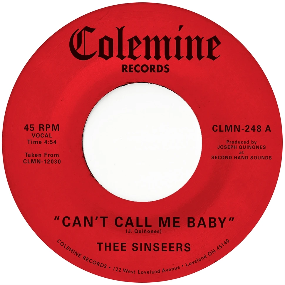 Thee Sinseers - Can't Call Me Baby / Take A Chance Black Vinyl Edition