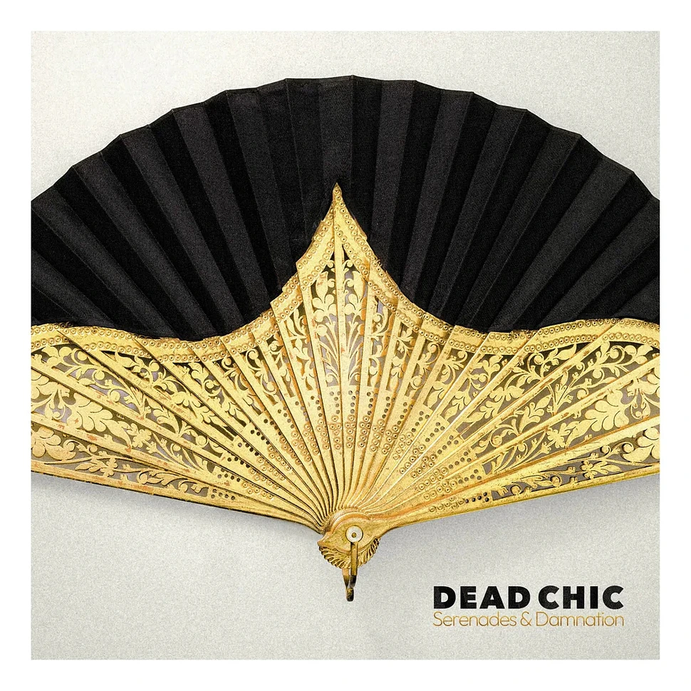 Dead Chic - Serenades & Damnation