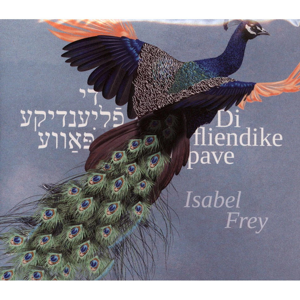 Isabel Frey - Di Fliendike Pave