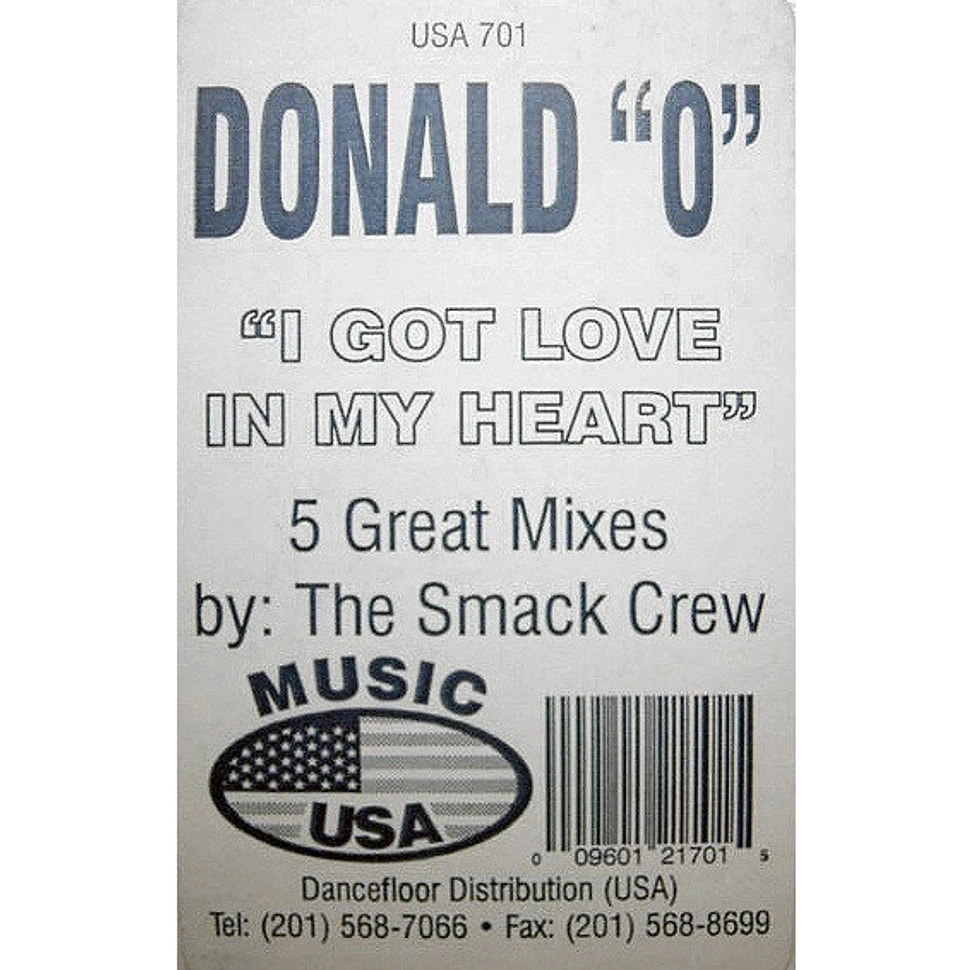 Donald O - I Got Love In My Heart