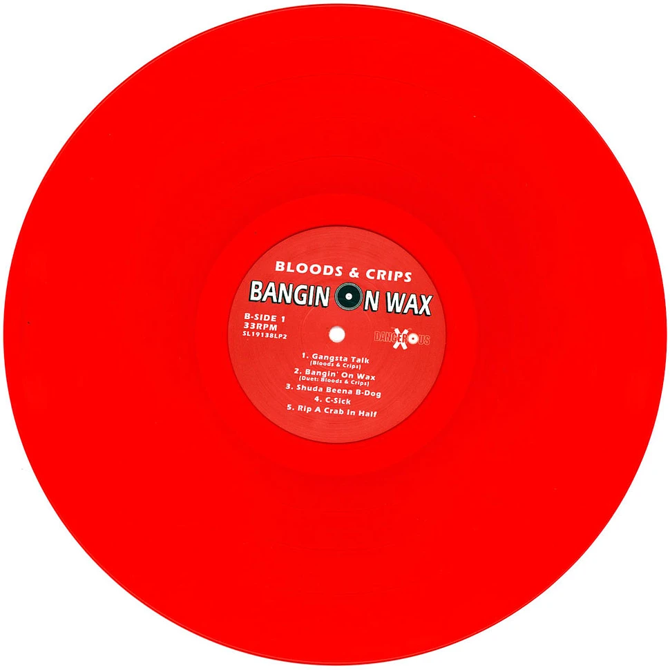 Bloods & Crips - Bangin On Wax Red & Blue Vinyl Black Friday Record Store Day 2024 Edition