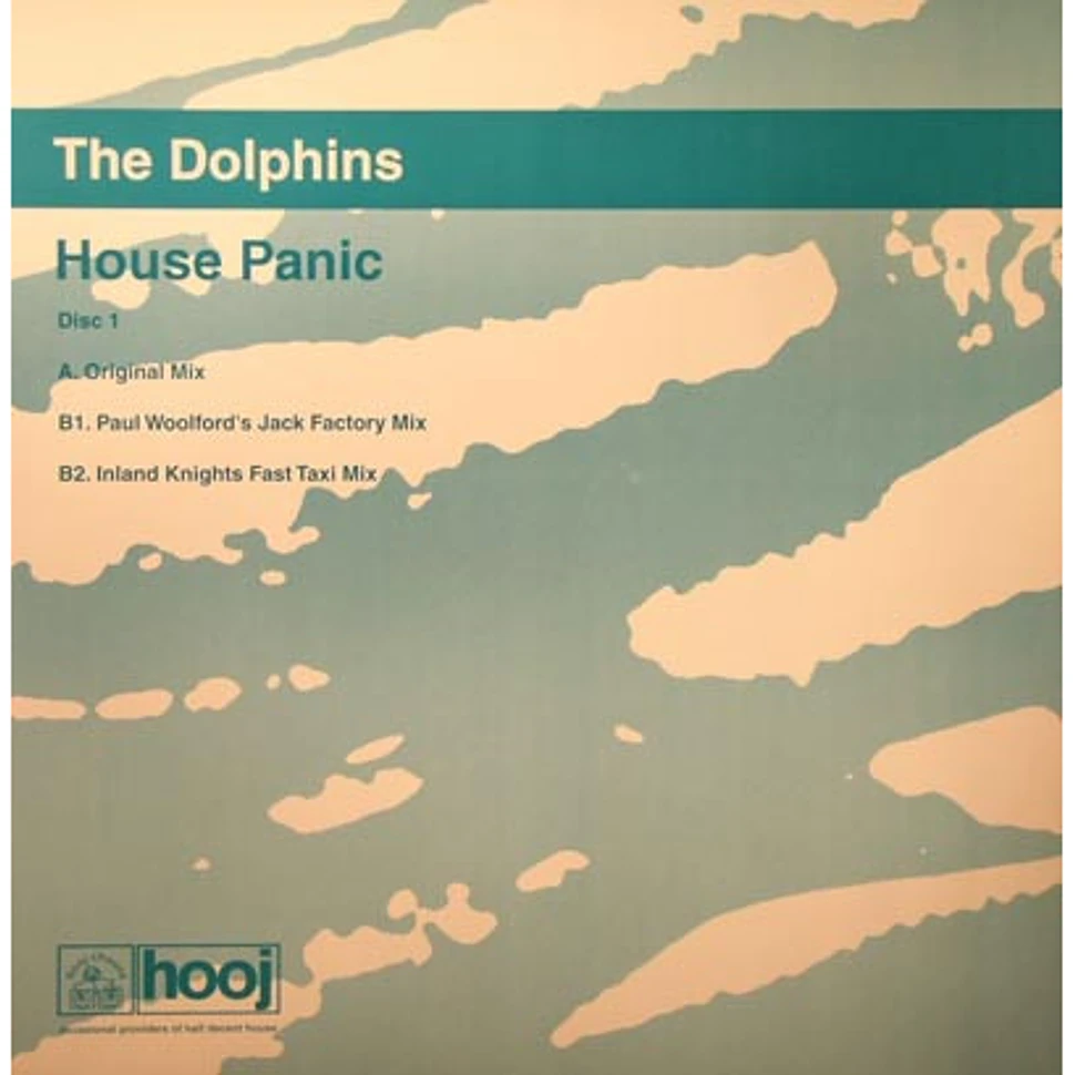 The Dolphins - House Panic