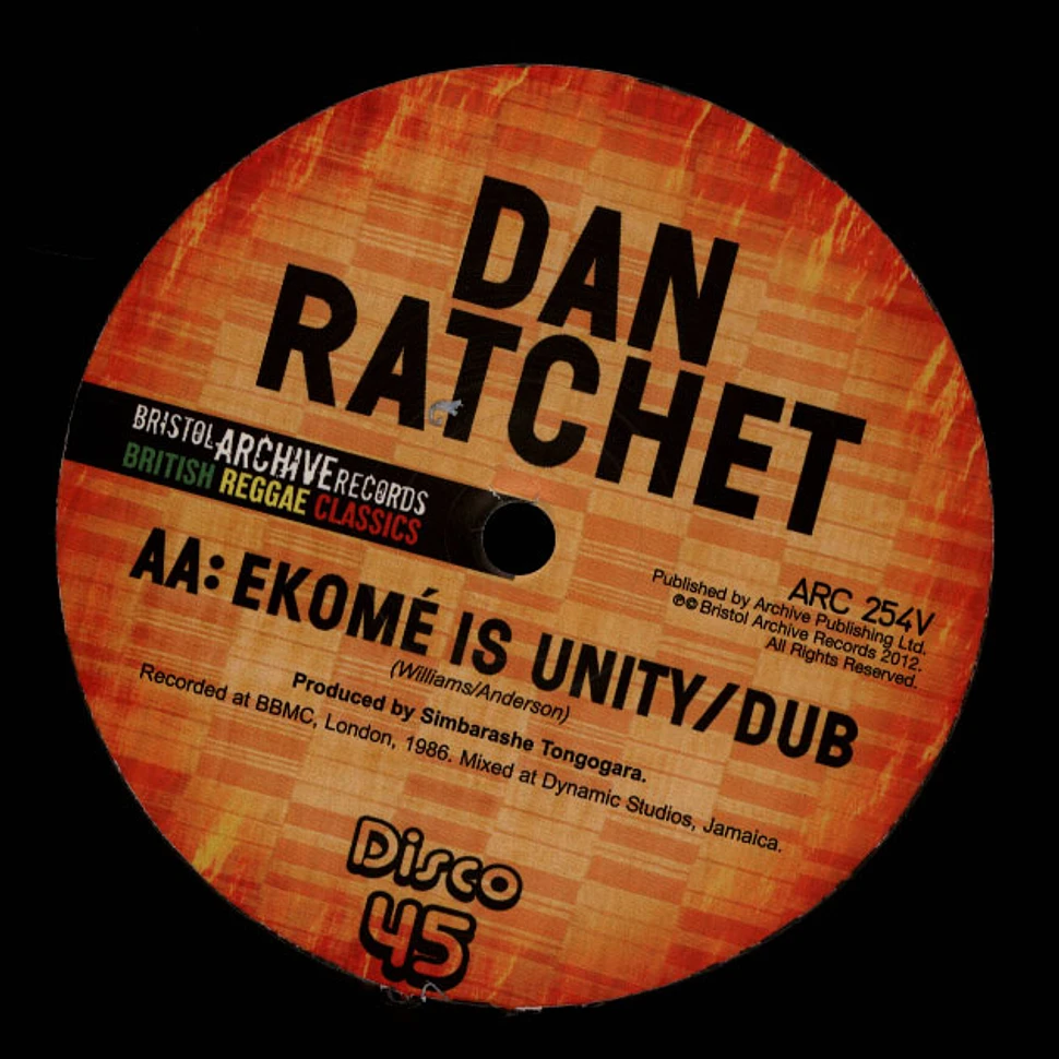 Dan Ratchet - Afrikana Policies, Dub / Ekome Is Unity, Dub