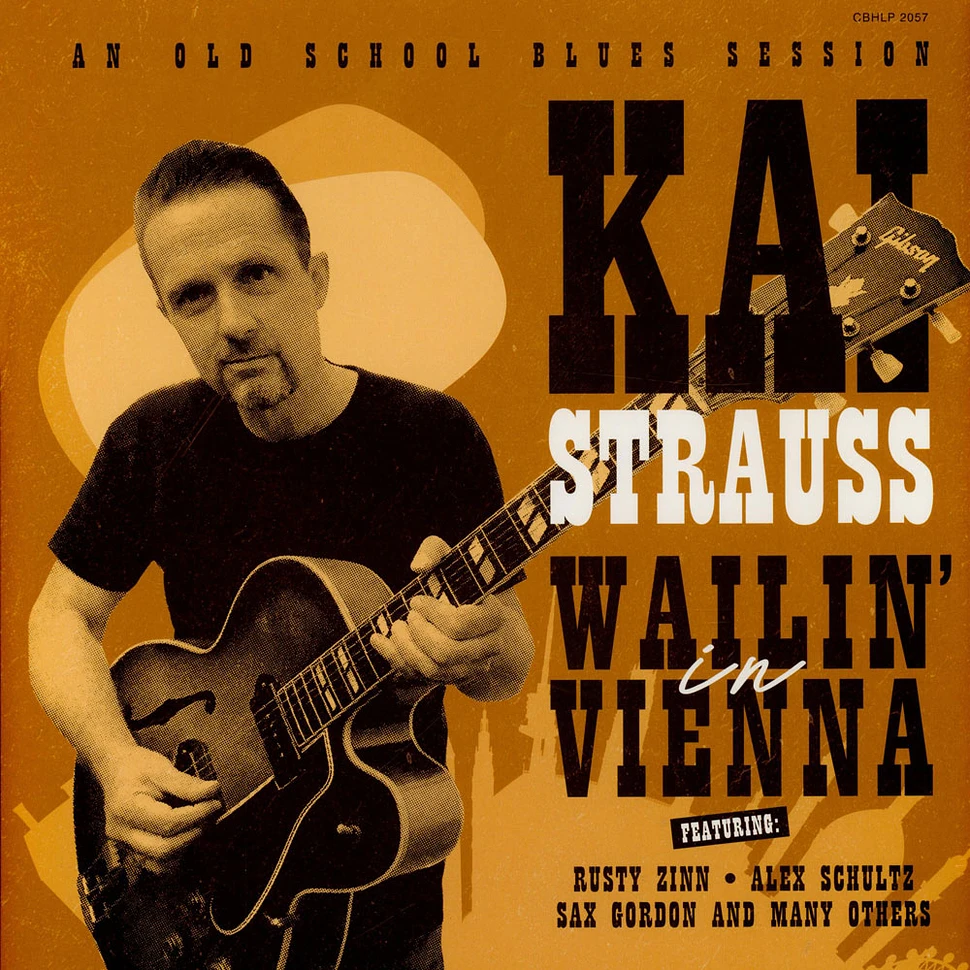 Kai Strauss - Wailing In Vienna Vinyl Edition