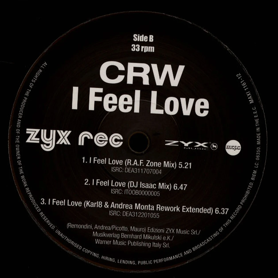 Crw - I Feel Love