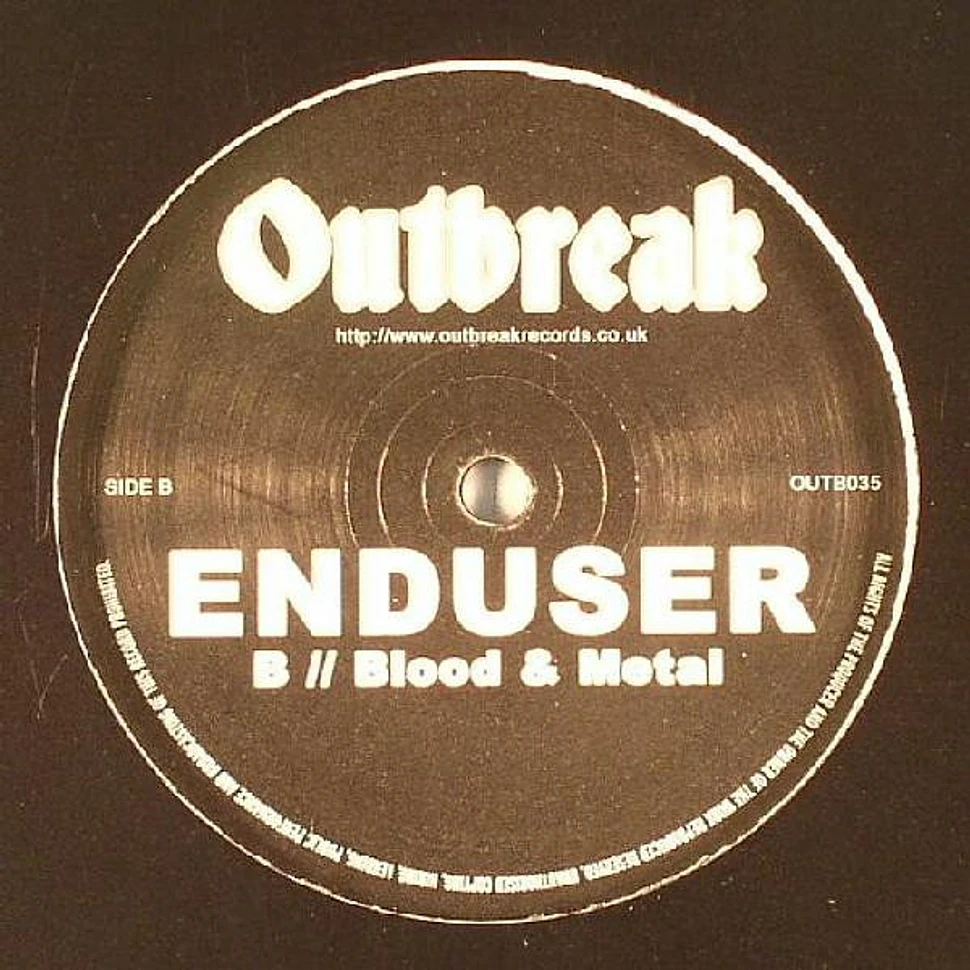 Enduser - Pretense / Blood & Metal