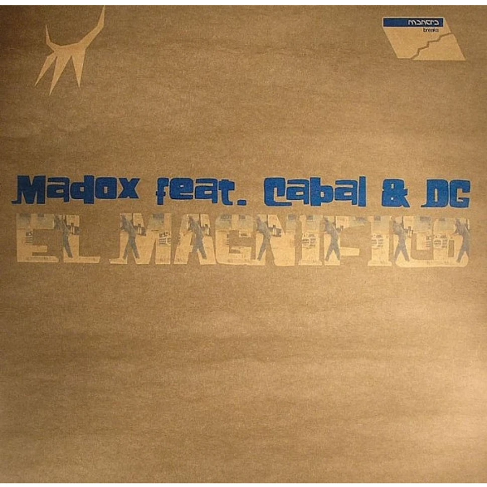 Madox Feat. Cabal & DG - El Magnifico