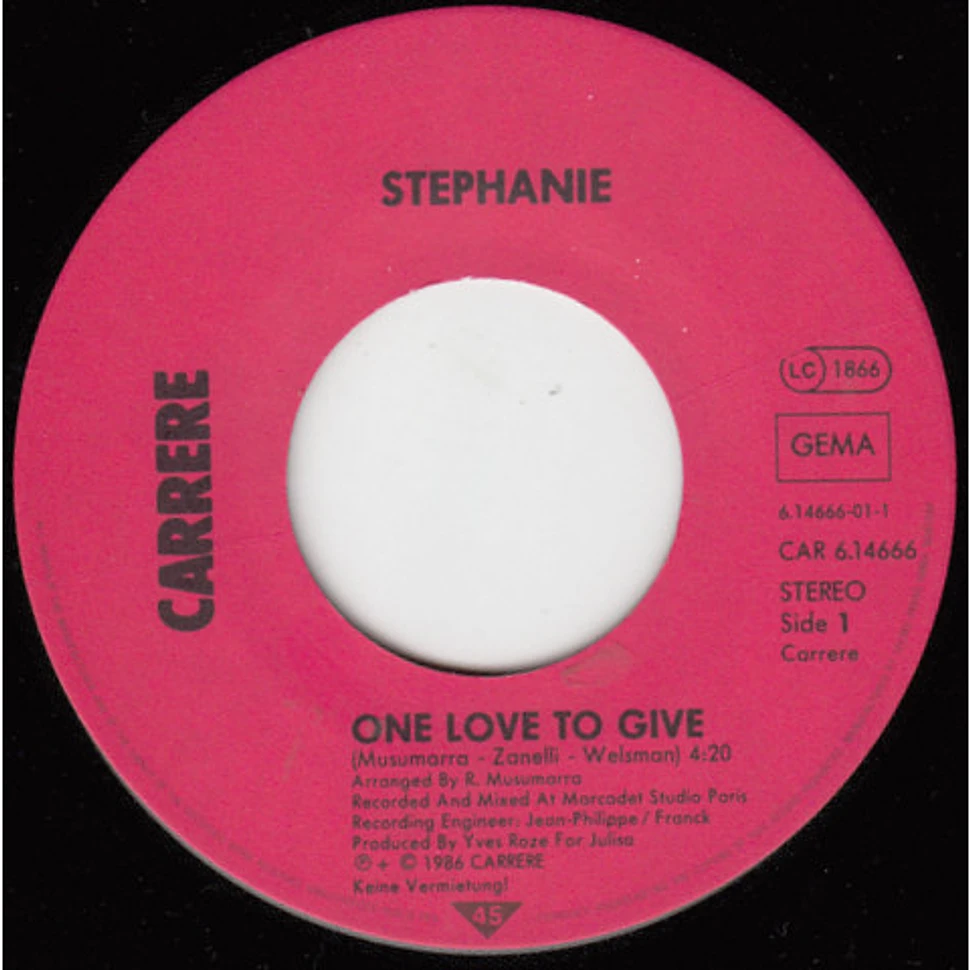 Stephanie - One Love To Give