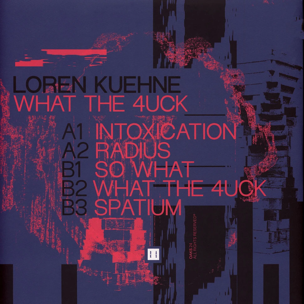 Loren Kuehne - What The 4uck