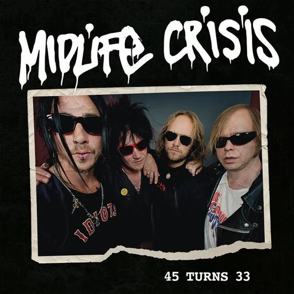 Midlife Crisis - 45 Turns 33 Black Vinyl Edition