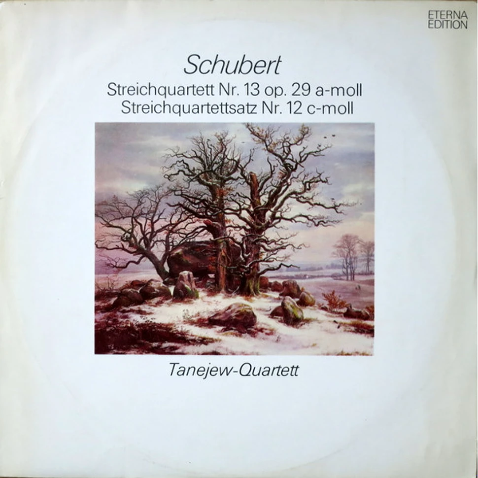 Franz Schubert, Taneyev Quartet - Streichquartett Nr. 13 Op. 29 A-moll, Streichquartettsatz Nr. 12 C-moll