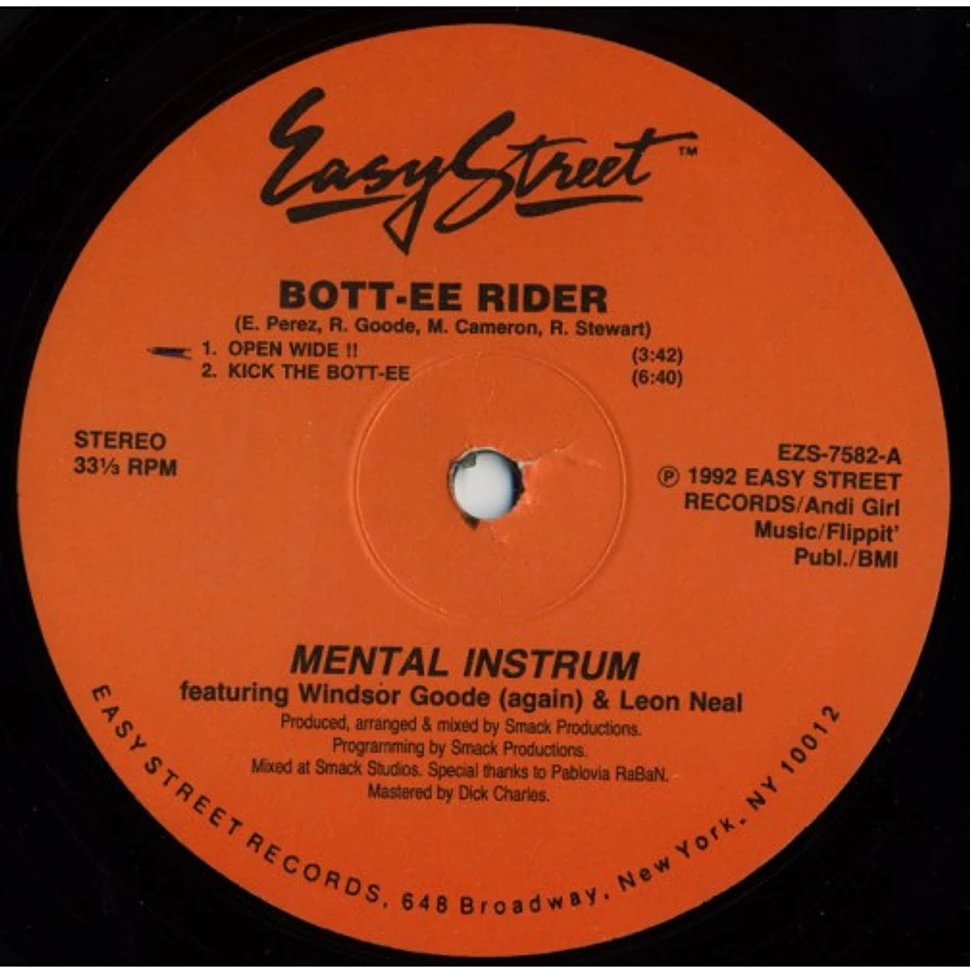 Mental Instrum Featuring Windsor Goode & Leon Neal - Bott-ee Rider