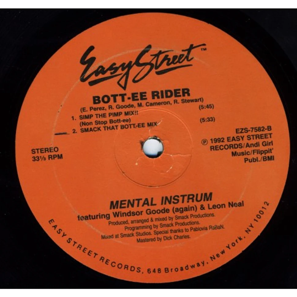 Mental Instrum Featuring Windsor Goode & Leon Neal - Bott-ee Rider