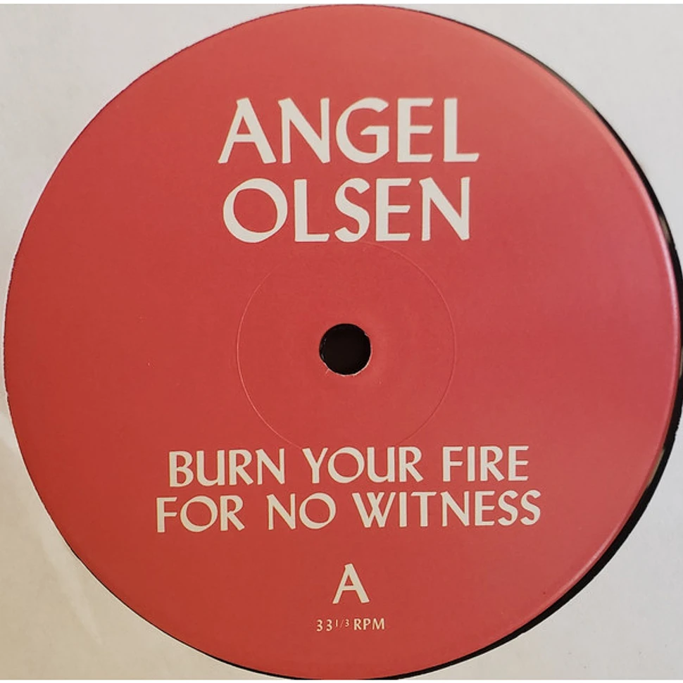 Angel Olsen - Burn Your Fire For No Witness