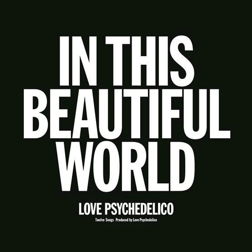 Love Psychedelico - In This Beautiful World