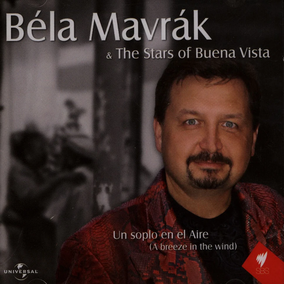 Bela Mavrak - Bela Mavrak & The Stars Of Buena Vista