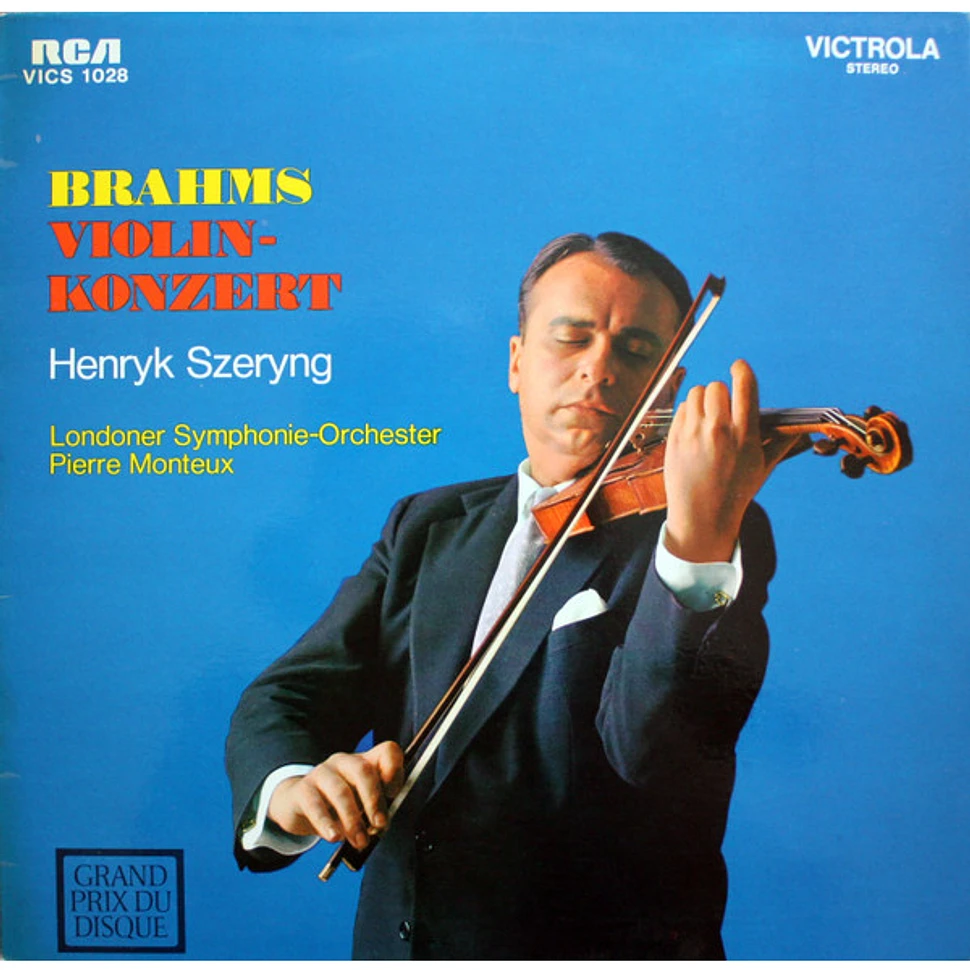 Johannes Brahms - Henryk Szeryng, Pierre Monteux, London Symphony Orchestra - Brahms Violin-Konzert