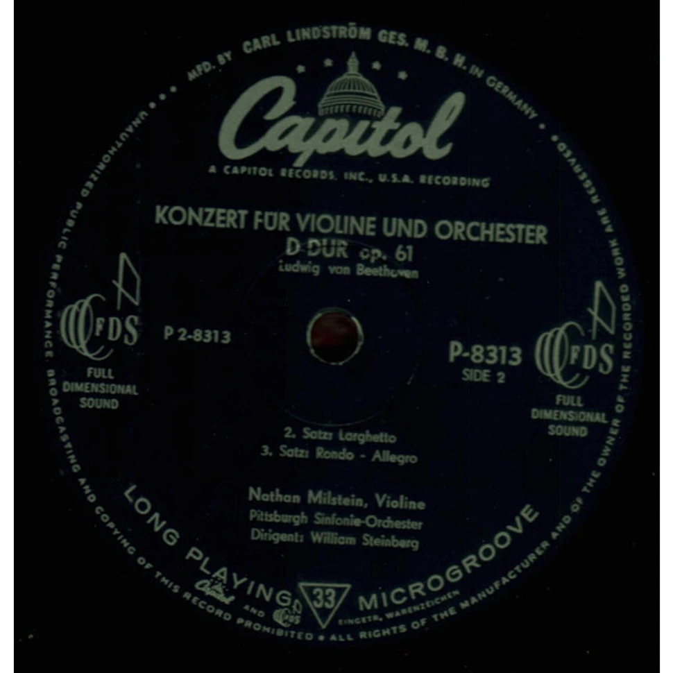 Ludwig Van Beethoven - Nathan Milstein, Pittsburgh Symphony Orchestra, William Steinberg - Concerto In D Major For Violin And Orchestra