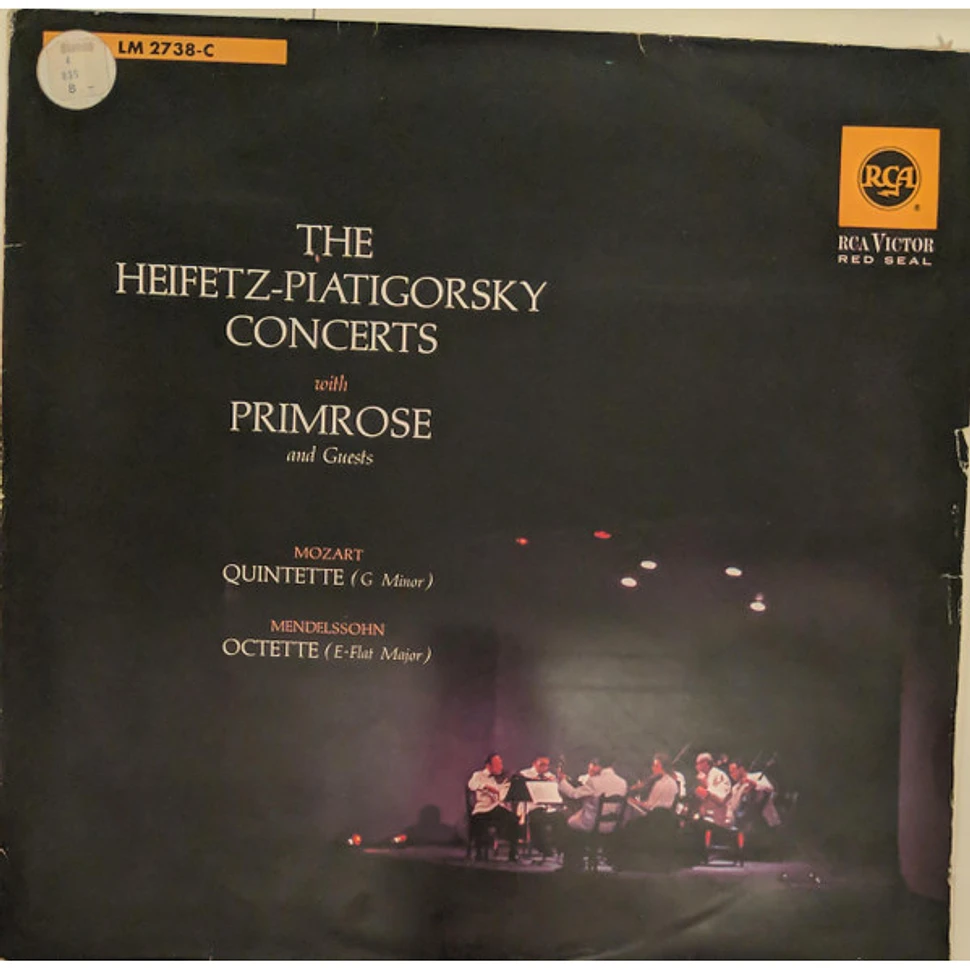 Jascha Heifetz, Gregor Piatigorsky, William Primrose, Wolfgang Amadeus Mozart, Felix Mendelssohn-Bartholdy - The Heifetz-Piatigorsky Concerts with Primrose and Guests