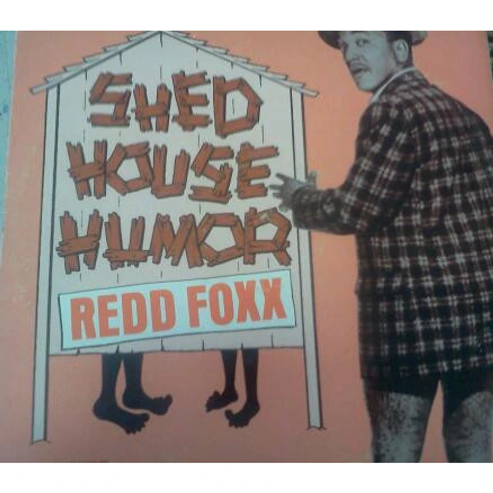 Redd Foxx - Shed House Humor