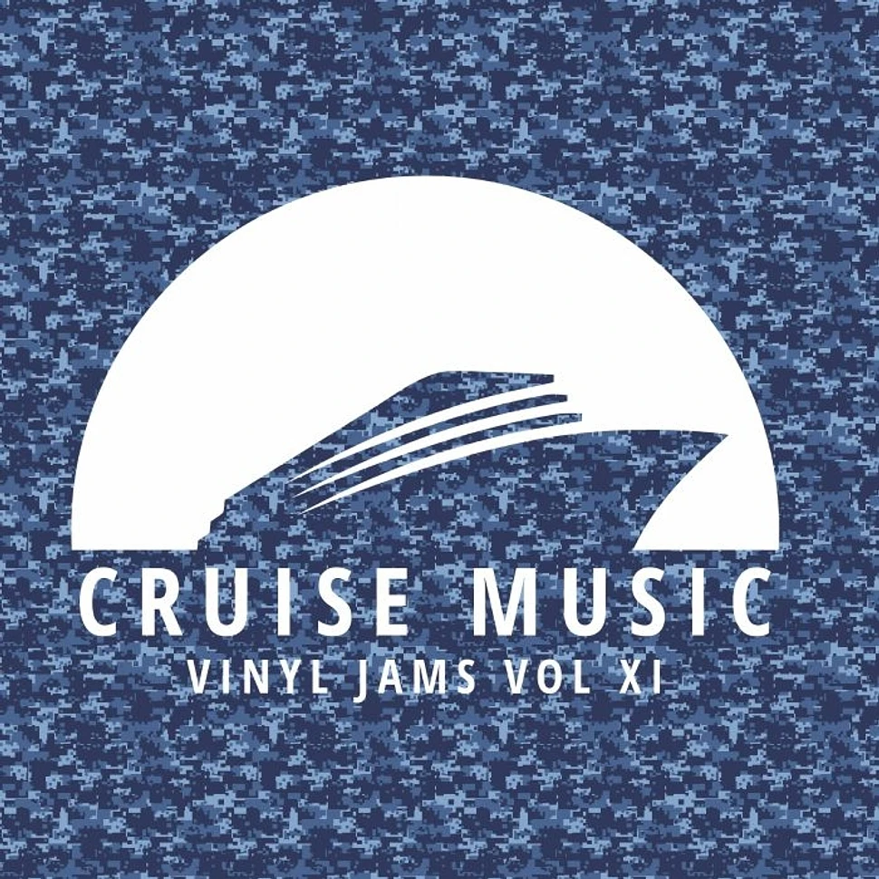 V.A. - Cruise Music Vinyl Jams Volume 11