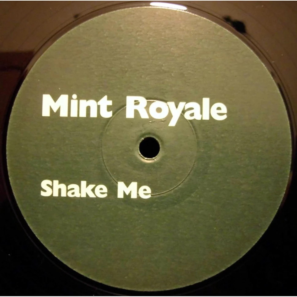 Mint Royale - Shake Me