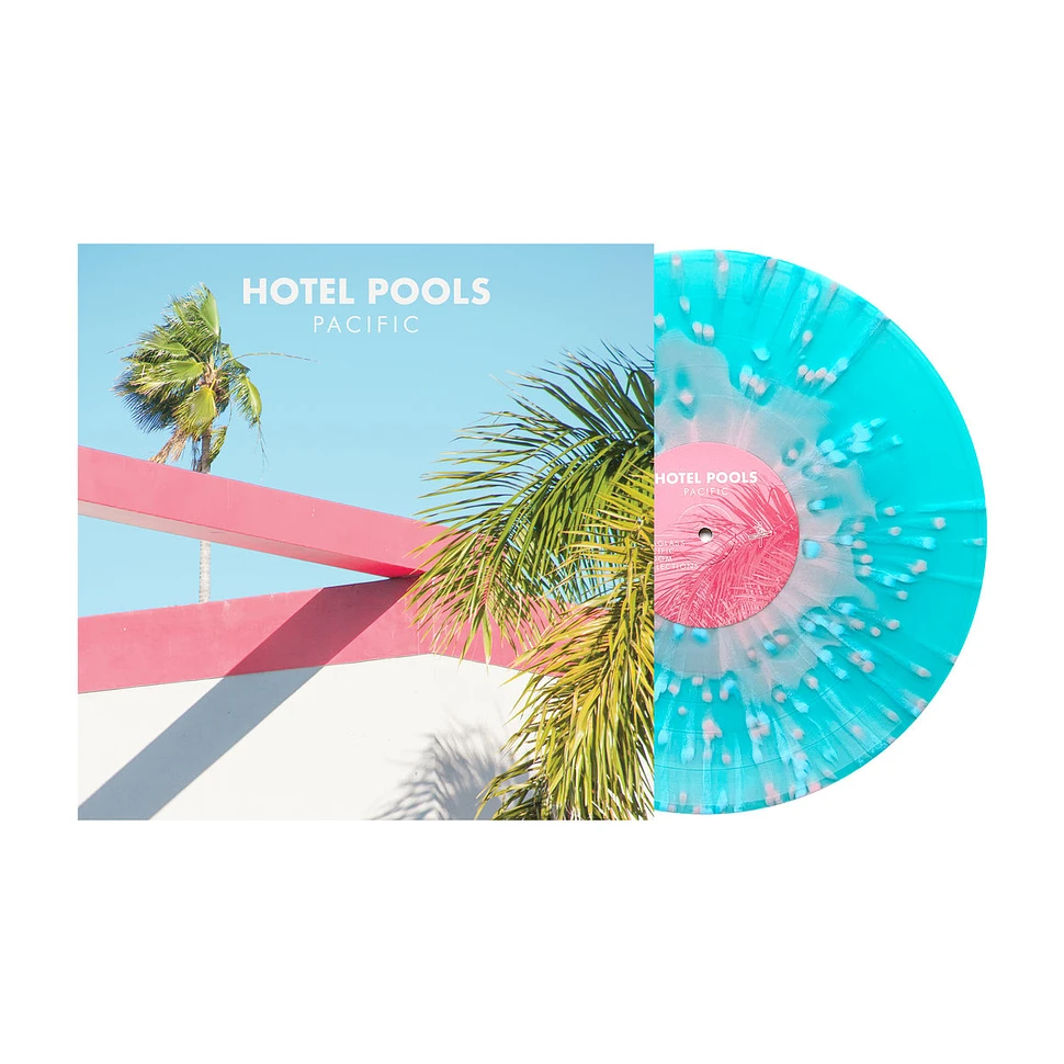 Hotel Pools - Pacific Splatter Vinyl Edition