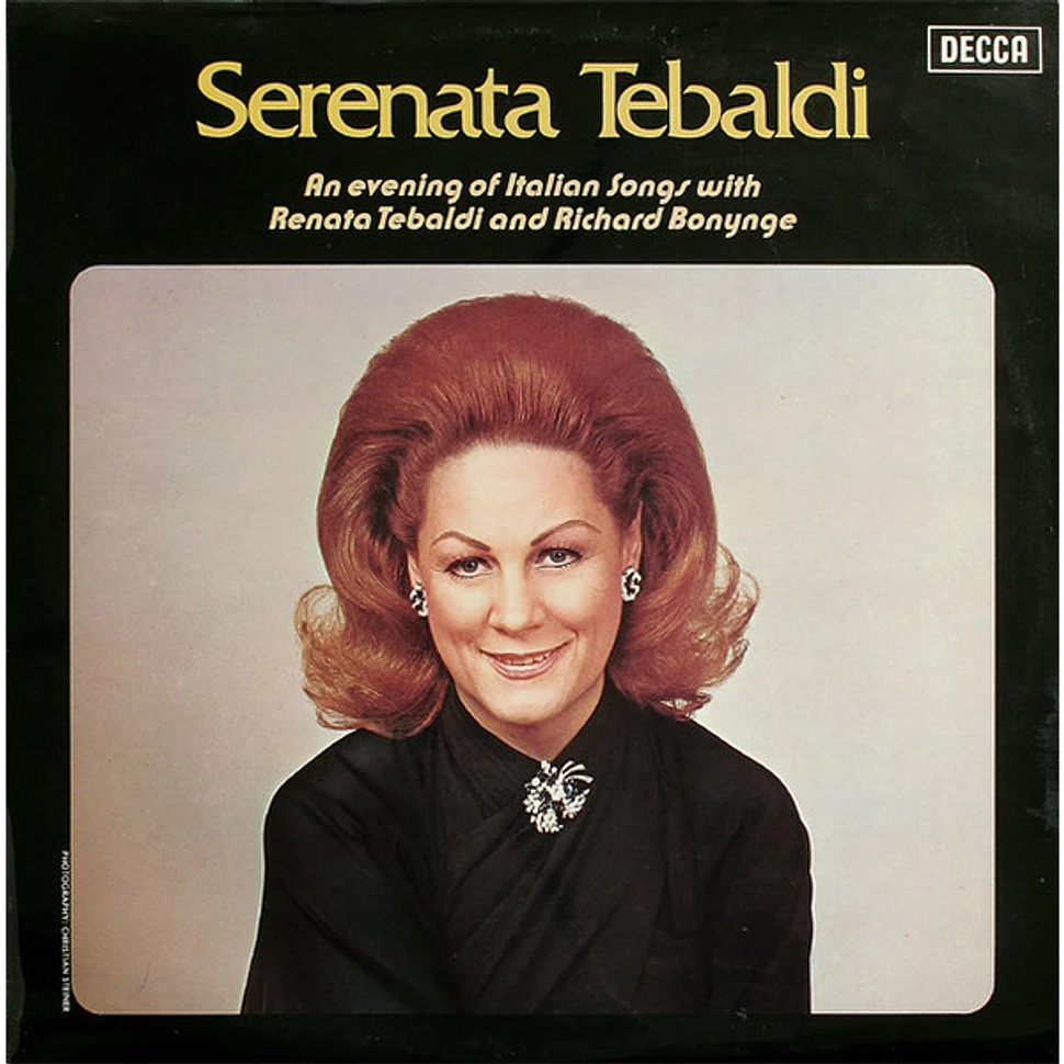 Renata Tebaldi And Richard Bonynge - Serenata Tebaldi (An Evening Of Italian Songs With Renata Tebaldi And Richard Bonynge)