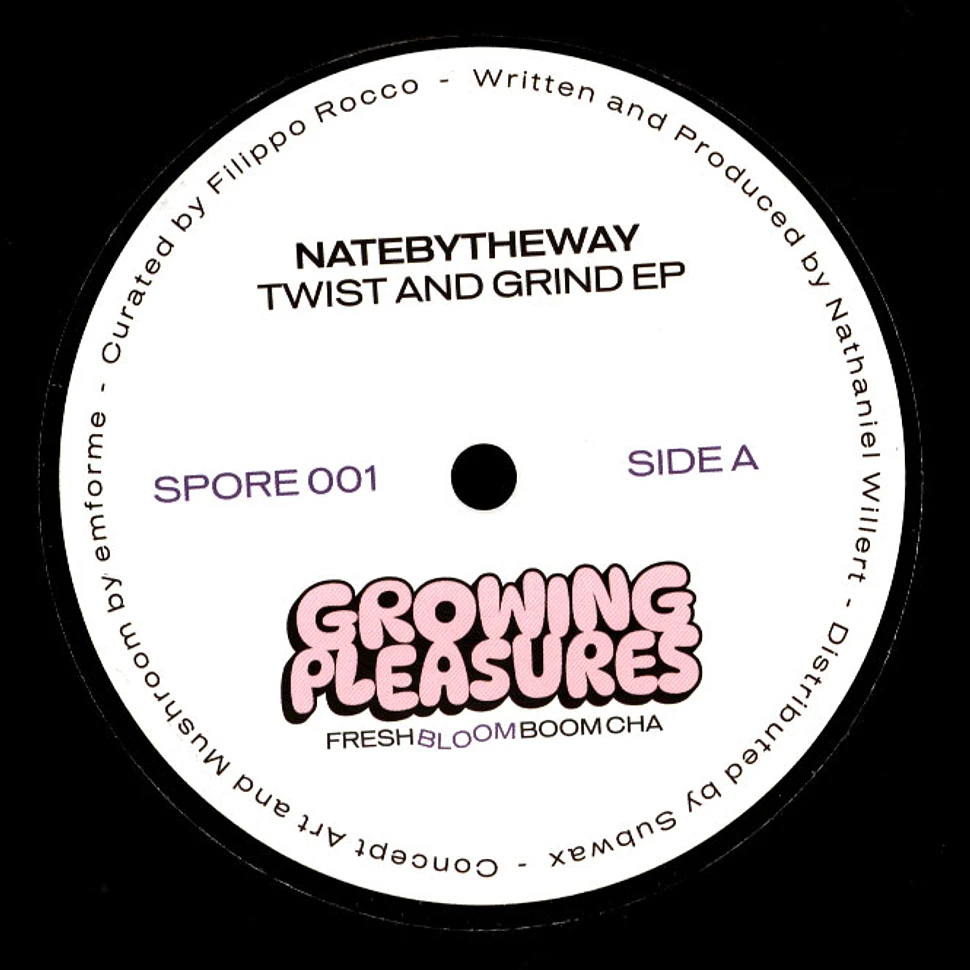 Natebytheway - Twist & Grind