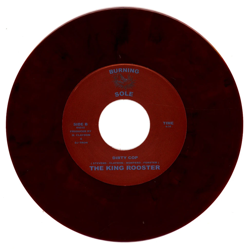 The King Rooster - Bush Drop / Dirty Cop Red Vinyl Edtion