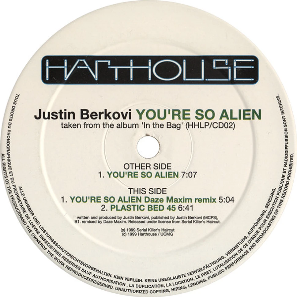 Justin Berkovi - You're So Alien