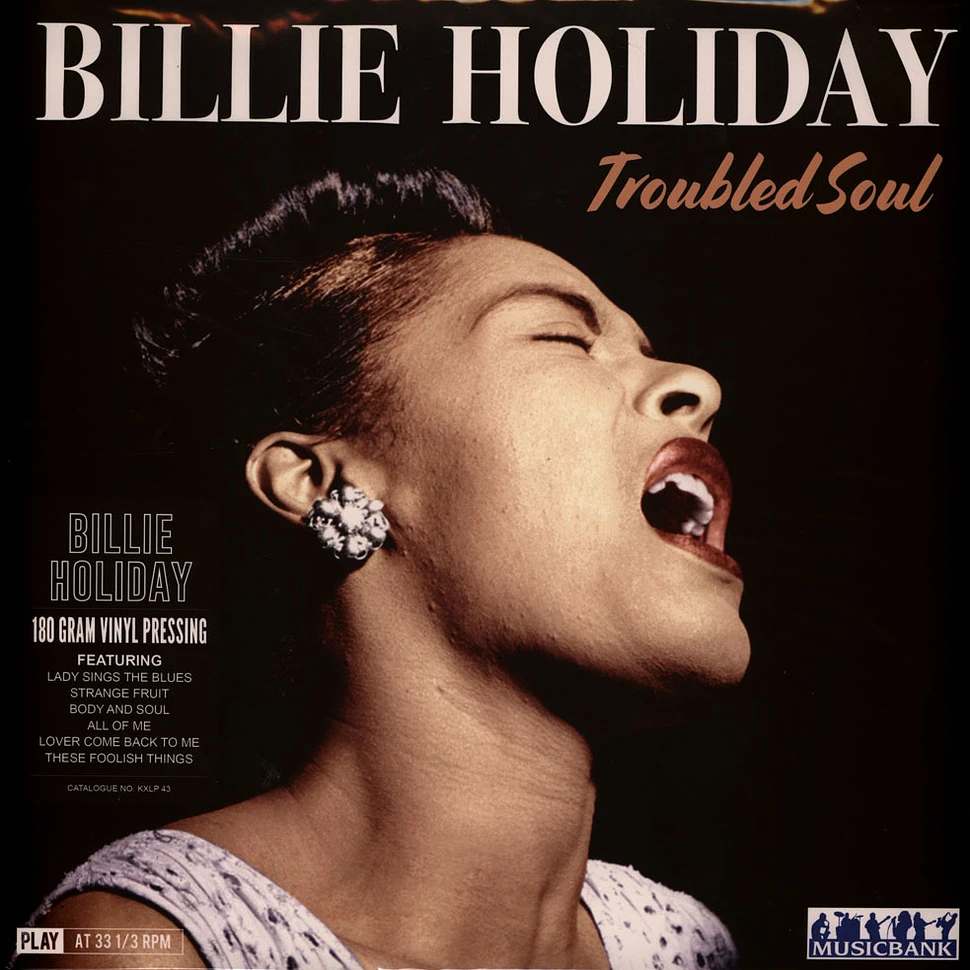 Billie Holiday - Troubled Soul